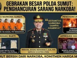 Dalam 72 Jam Polda Sumut ‘Gempur’ Sarang Narkoba, 134 Kasus Terbongkar 26 Barak Dimusnahkan